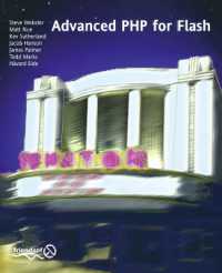 Advanced PHP for Flash （Softcover reprint of the original 1st）