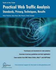 Practical Web Traffic Analysis : Standards, Privacy, Techniques, and Results （Softcover reprint of the original 1st）