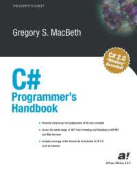 C sharp Programmer's Handbook （2003. XVII, 561 p.）