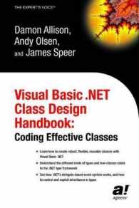 Visual Basic .net Class Design Handbook : Coding Effective Classes