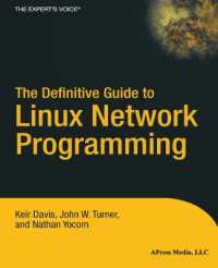 The Definitive Guide to Linux Network Programming (The Expert's Voice) （2004. XXII, 375 p. w. figs. 23,5 cm）