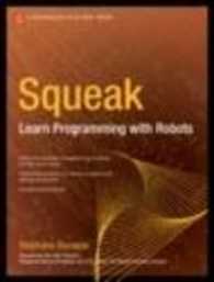 Squeak Learn Programming with Robots （2006.）