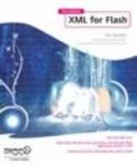 Foundation XML For Flash （2006. XXIII, 456 p. w. numerous figs. 23 cm）