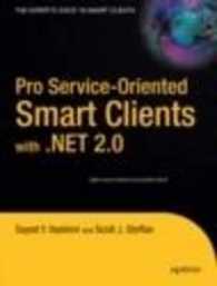 Pro Service-Oriented Smart Clients With .Net 2.0 （2006.）