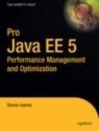 Pro Java EE 5 Performance Management and Optimization （2006. 432 p. 254 mm）