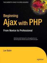 Beginning Ajax with PHP : From Novice to Professional （2006. 272 p.）