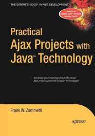Practical Ajax Projects with Java Technology （2006. 528 p.）
