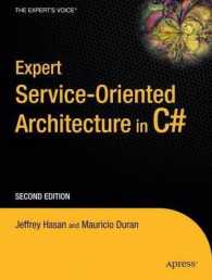 Expert Service-Oriented Architecture in C sharp 2005 （2nd ed. 2006. 272 p.）