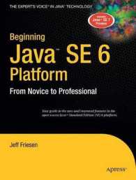 Beginning Java SE 6 Platform : From Novice to Professional （2007. 450 p.）