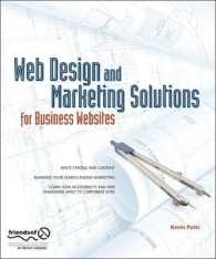 Web Design and Marketing Solutions for Business Websites （2007. 390 p. w. figs.）