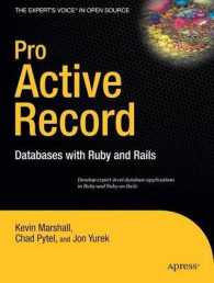 Pro ActiveRecord : Databases with Ruby and Rails （2007. 300 p.）