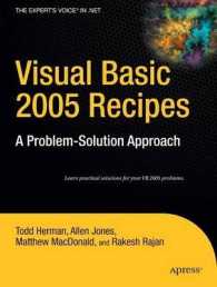 Visual Basic 2005 Recipes : A Problem-Solution Approach （2007. 664 p.）