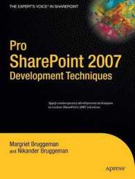 Pro SharePoint 2007 Development Techniques (The Expert's Voice) （2007. 450 p.）