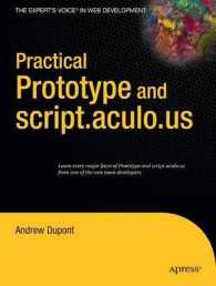Practical Prototype & script.aculo.us (The Expert's Voice in Web Development) （2008. 350 p.）