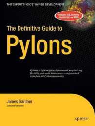 The Definitive Guide to Pylons (The Expert's Voice) （2009. 400 p. 23,5 cm）