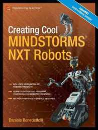 Creating Cool MINDSTORMS NXT Robots （2008. 500 p.）