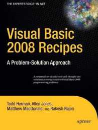 Visual Basic 2008 Recipes : A Problem-Solution Approach (The Expert's Voice in .NET) （2008. 600 p.）