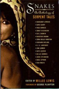 Snakes : An Anthology of Serpent Tales