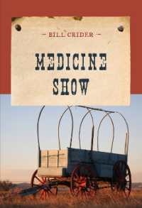 Medicine Show (An Evans Novel of the West)