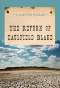 The Return of Caulfield Blake (An Evans Novel of the West)