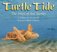 Turtle Tide : The Ways of Sea Turtles