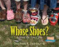 Whose Shoes? : A Shoe for Every Job