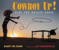 Cowboy Up! : Ride the Navajo Rodeo