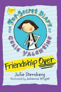 Friendship over (The Top-secret Diary of Celie Valentine)