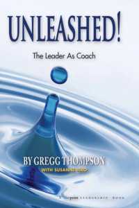 Unleashed! : The Leader as Coach