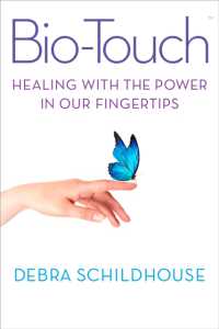 BioTouch : Healing with the Power in Our Fingertips