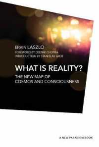 What is Reality? : The New Map of Cosmos, Consciousness, and Existence (A New Paradigm Book)