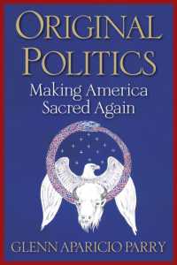 Original Politics : Making America Sacred Again