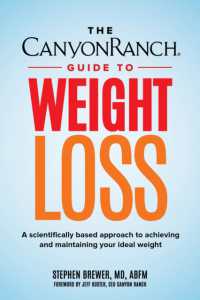 The Canyon Ranch Guide to Weight Loss : A Scientifically Based Approach to Achieving and Maintaining Your Ideal Weight