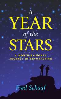 A Year of the Stars : A Month-By-Month Journey of Skywatching