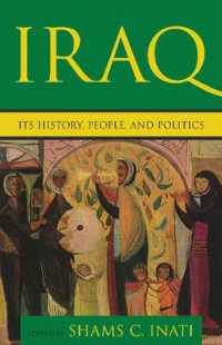 Iraq : Its History, People, and Politics