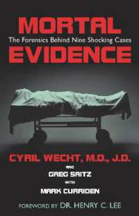 Mortal Evidence : The Forensics Behind Nine Shocking Cases