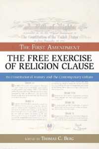The First Amendment : The Free Exercise of Religion Clause