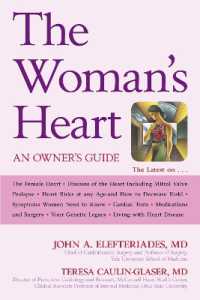 The Woman's Heart : An Owner's Guide