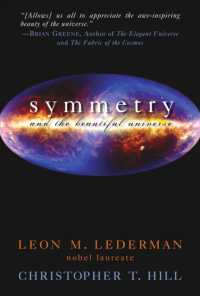 『対称性 ー　レ－ダ－マンが語る量子から宇宙まで 』（原書）<br>Symmetry and the Beautiful Universe