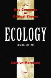 Ecology : Key Concepts in Critical Theory