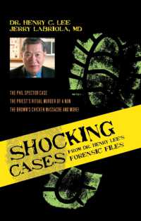 Shocking Cases from Dr. Henry Lee's Forensic Files : The Phil Spector Case / the Priest's Ritual Murder of a Nun / the Brown's Chicken Massacre and More!