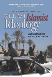 Militant Islamist Ideology : Understanding the Global Threat