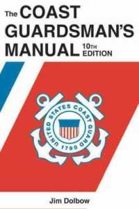 The Coast Guardsman's Manual （10TH）