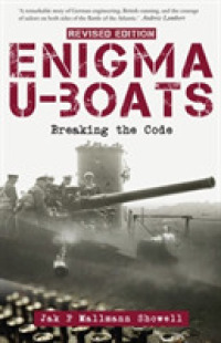 Enigma U-Boats : Breaking the Code （Revised）