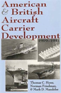 American & British Aircraft Carrier Development, 1919-1941 （28TH）