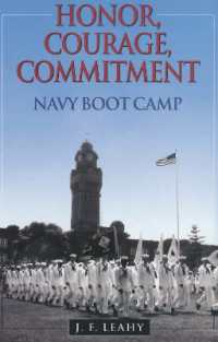 Honor, Courage, Commitment : Navy Boot Camp