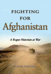 Fighting for Afghanistan : A Rogue Historian at War