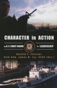 Character in Action : The U.S. Coast Guard on Leadership