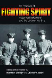 Fighting Spirit : The Memoirs of Major Yoshitaka Horie and the Battle of Iwo Jima