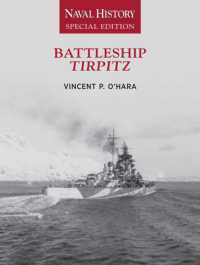 Battleship Tirpitz : Naval History Special Edition